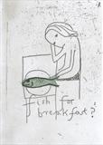 Fish for breakfast? by Alice Leach, Artist Print, Etching with chine collé